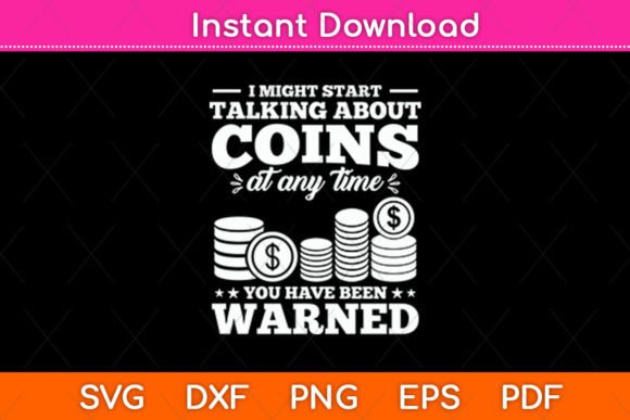I Might Start Talking About Coins at Svg: Graphics for Crafts