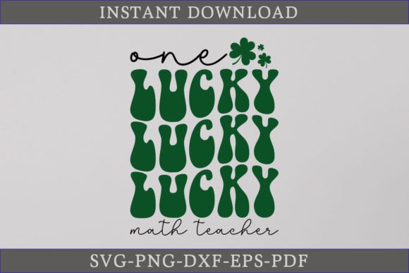 One Lucky Math Teacher Retro Gift Shirt Graphics for Crafts