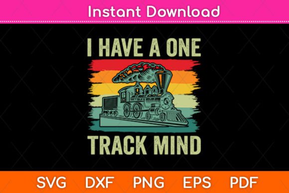 One Track Mind Train Retro SVG for Crafts & Graphics