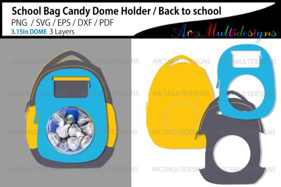 School Bag Candy Dome Holder Template: Graphics for Crafts