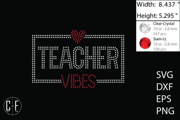 Teacher Vibes Rhinestone Template: Graphics for Crafts